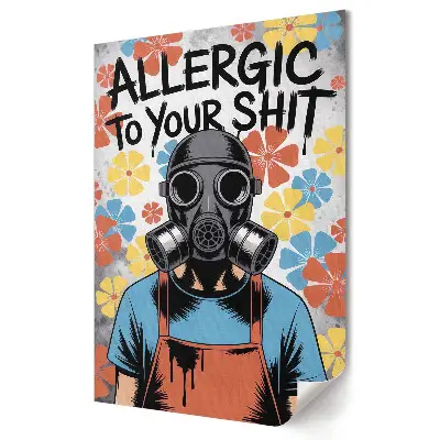 Poster decorativ cu mesaj umoristic stil antisocial