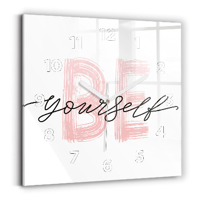 Ceas de sticlă pe perete pătrat Inscripția Fii tu însuți